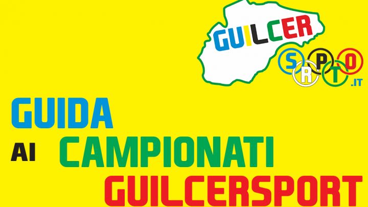 GUIDA AI CAMPIONATI GUILCERSPORT 16 e 17 APRILE 2016