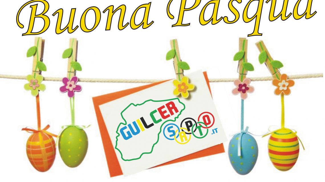 A TUTTI GLI AMICI DI GUILCER SPORT AUGURI DI BUONA PASQUA!!