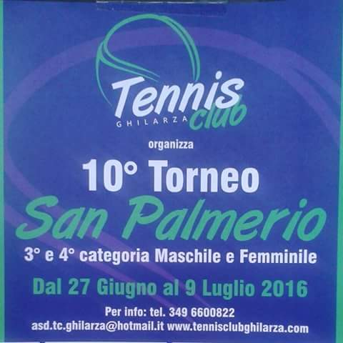 10^ TORNEO REGIONALE SAN PALMERIO DI TENNIS A GHILARZA: LUNEDÌ 27 GIUGNO SI PARTE 10^ TORNEO REGIONALE SAN PALMERIO DI TENNIS A GHILARZA: LUNEDÌ 27 GIUGNO SI PARTE