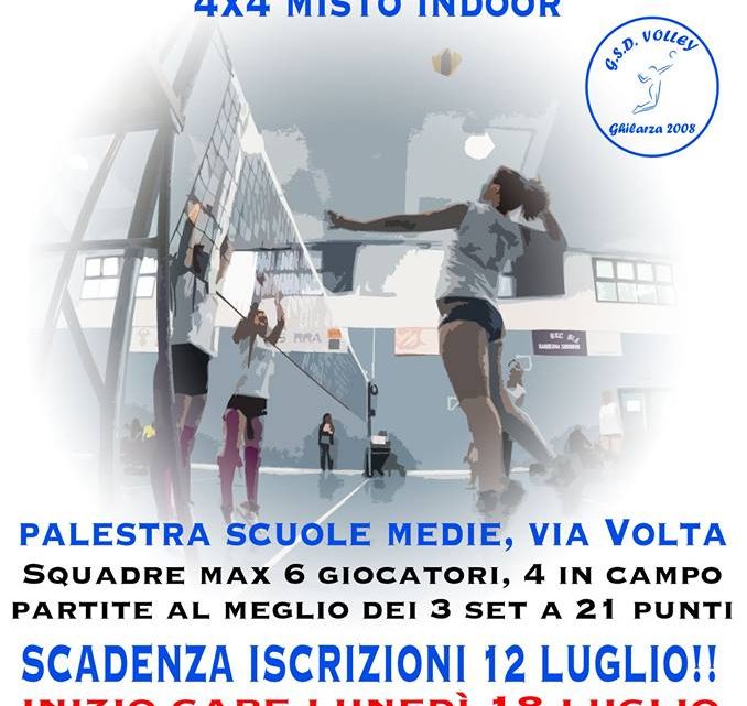 PALLAVOLO: SCADONO IL 12 LUGLIO LE ISCRIZIONI AL 1° TORNEO ESTIVO ORGANIZZATO DAL GSD VOLLEY 2008 GHILARZA. INIZIO GARE 18 LUGLIO