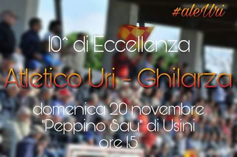 Calcio Eccellenza: le ultimissime di Atletico Uri-Ghilarza. Si gioca ad Usini alle 15.