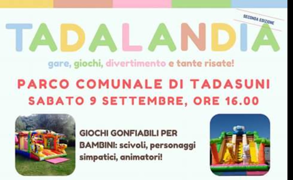Il 9 Settembre Tadasuni diventa ancora una volta per una giornata la “città del divertimento”